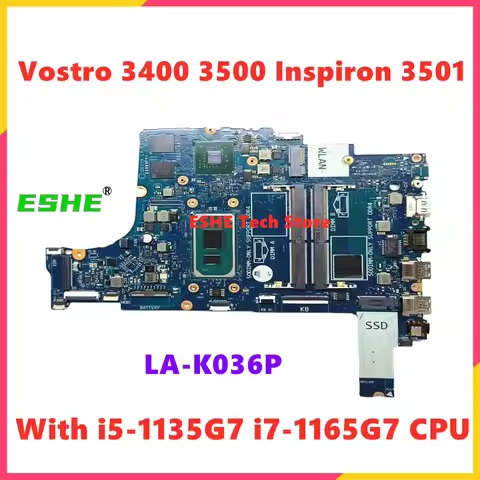 LA-K036P Motherboard For Dell Vostro 3400 3500 Inspiron 3501 Laptop Motherboard With i5-1135G7 i7-11