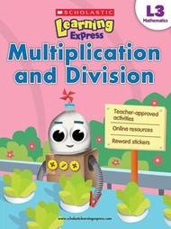 SCHOLASTIC - 學習快車 LEARNING EXPRESS L3: MULTIPLICATION AND DIVISION 小三英文及數學補充練習 #9789810713713