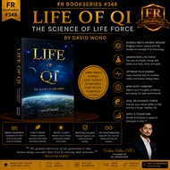 FR BookSeries #348 | Life of Qi: The Science of Life Force by David Wong | English PDF eBook | Insta