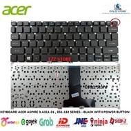 TOMBOL KIBOT ACER ASPIRE 3 A311-31-c958 A311 ES11 ES1 132 ES1-132 SERIES KEYBOARD WITH POWER BUTTON