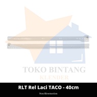 RLT TACO Drawer Rail 40cm (pcs)