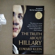 THE TRUTH ABOUT HILLARY - EDWARD KLEIN HILLARY CLINTON PAPERBACK PRELOVED