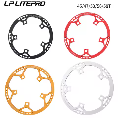 LITEPRO 130BCD Chainring 45T 47T 53T 56T 58T Folding Bike Chainring CNC Aluminum Alloy BMX Bicycle C