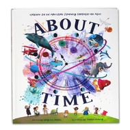Illustrated Reference ABOUT TIME (A Child's Guide to Time and Space)
