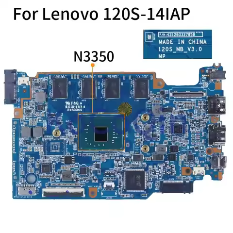 For LENOVO 120S-14IAP N3350 Notebook Mainboard 431203327050 120S_MB_V3.0 N3350 Laptop Motherboard