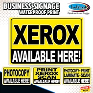 XEROX | PRINT SCAN Signages | Laminated or Tarpaulin Signage | Waterproof Print