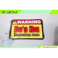Funny Car Motorcycle sticker warning Mother's Prayer All The Way