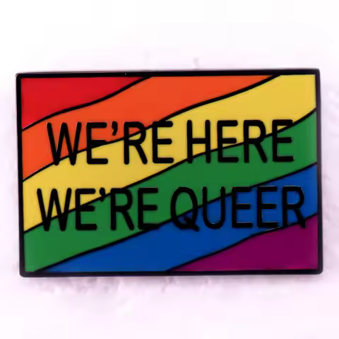 We're Here We're Queer Pride Rainbow Enamel Pin Gay Lesbian Trans Nonbinary LGBT Slogan Brooch Frien