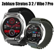 For Zeblaze Stratos 3 2 Vibe 7 pro Strap Nylon Soft Bracelet Band For women men Belt