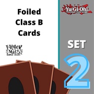 Foiled Cards - Set 2 | CL@$S B | Yu-Gi-Oh! Trading Card Game