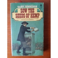【Ready Stock】Vintage English Novel Book <Sow the Seeds of Hemp> Pre-loved Second hand