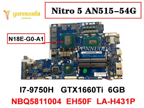 LA-H431P for Acer Nitro 5 AN515-54 Laptop motherboard With I7-9750H CPU GTX 1660Ti 3G GPU DDR5 NBQ5B