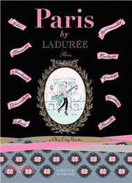 Paris by Ladurée: a Chic City Guide