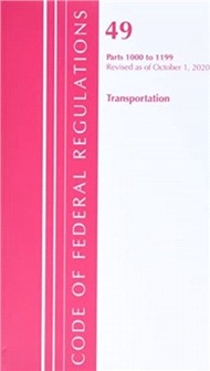 Code of Federal Regulations, Title 49 Transportation 1000-1199, Revised as of October 1, 2020