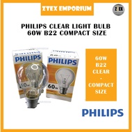 PHILIPS CLEAR 60W (B22) LIGHT BULB CLEAR WHITE COMPACT SIZE (EASY ON YOUR EYES)