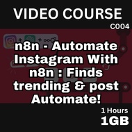 n8n - Automate Instagram With N8N: Finds trending & post Automate | C004 | Udemy Video Course