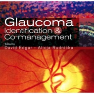 Glaucoma Identification and Co-management ed 1/2007 Book