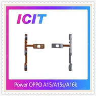 Power OPPO A15/A15S/A16K on-off Switch Flex on The With Add-Reducing Sound (Can Be 1 Piece) ICIT-Dis