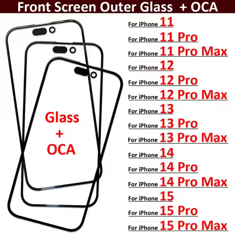 New Front Screen Outer Glass With OCA For iPhone 11 12 13 14 15 Pro Max Mini Plus Phone Repair