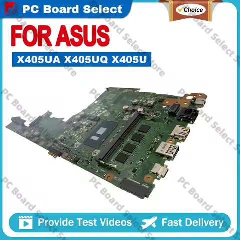 X405UA X405U Laptop Motherboard For ASUS VivoBook X405UAR K405U S405U A405U S4100U X405UQ S4000U V40