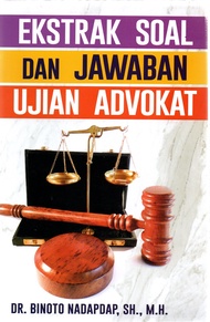 Ekstrak Soal Dan Jawaban Ujian Advokat
