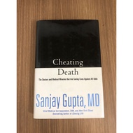 Cheating Death - Sanjay Gupta, MD