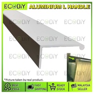 ECODIY🇲🇾 (PACKING 2Pcs) ALUMINIUM PROFILE Aluminium L Handle Door Handle For Cabinet Door Cabinet Handle Aluminum Handle