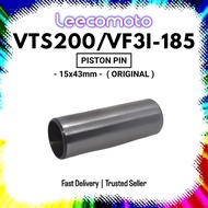 SYM VTS200 PISTON PIN ( ORIGINAL ) 13111-M4Q-000 // 15 X 43MM // SAMA VF3I 185 , MODENAS ELEGAN