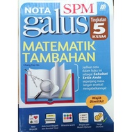NOTA GALUS SPM MATEMATIK TAMBAHAN TINGKATAN 5 KSSM