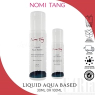 Nomi Tang Liquid Aqua Base Lube 30ml or 100ml [Authorized Dealer]
