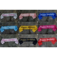 *KA* HAPPY BIRTHDAY SASH BIRTHDAY SASH/ NEW HAPPY BIRTHDAY SASH/