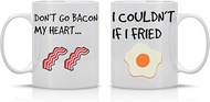 Don't Go Bacon My Heart, I Couldn't If I Fried - 11oz White Ceramic Coffee Mug Couples Sets - Funny 