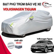 [Volkswagen Tiguan] Bạt phủ xe Volkswagen Tiguan áo chùm phủ kín bảo vệ xe ô tô chất liệu vải dù oxf
