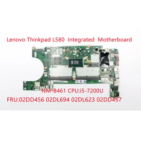 New for Lenovo Thinkpad L580 Laptop Integrated Graphics Motherboard EL480/EL580 NM-B461 CPU:i5-7200U