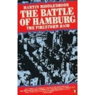 World War 2 II Bombing The Battle of Hamburg Germany The Firestorm Raid history book