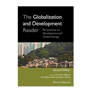 [Wiley] The Globalization And Development Reader - Perspectives On Development And Global Change, 2E