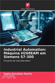 Industrial Automation: Máquina H268EAM em Siemens S7-300