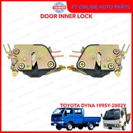 TOYOTA DYNA 1995-2002 LY100 LY101 LY111 LY112 LY131 LY132 BU100 DOOR INNER LOCK/LATCH 1996 1997 1998