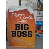 PRELOVED NOVEL - PLOT CINTA UNTUK BIG BOSS