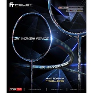 FELET 3K WOVEN FENCE 4U BADMINTON RACKET (100% ORIGINAL)