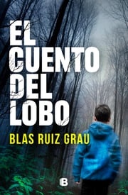 El cuento del lobo Blas Ruiz Grau