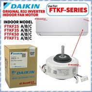 DAIKIN Indoor Fan Motor (INVERTER) FTKF-Series 1.0hp 1.5hp 2.0hp 2.5hp FTKF25A FTKF35A FTKF50A FTKF7