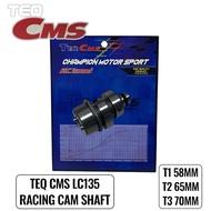 TEQ CMS RACING CAM SHAFT LC/Y15/SRL/NVX/WAVE125/EX5