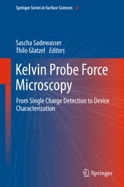Kelvin Probe Force Microscopy Sascha Sadewasser