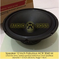 Speaker Acr 12 Inch Fabulous 3060 - Acr 12 Inch Fabulous - Acr 12 Inch