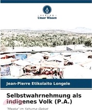 12752.Selbstwahrnehmung als indigenes Volk (P.A.)