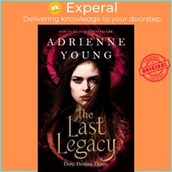 The Last Legacy by Adrienne Young (UK edition, paperback)