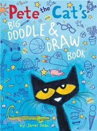 130169.Pete the Cat's Big Doodle &amp; Draw Book (平裝本)