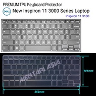 DELL Inspiron 11-3180 Keyboard Protector - PREMIUM TPU Clear