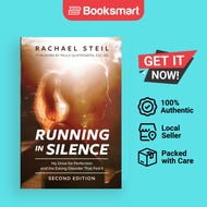 Running in Silence: My Drive for Perfection and the Eating Disorder That Fed It by  - 9781734030105